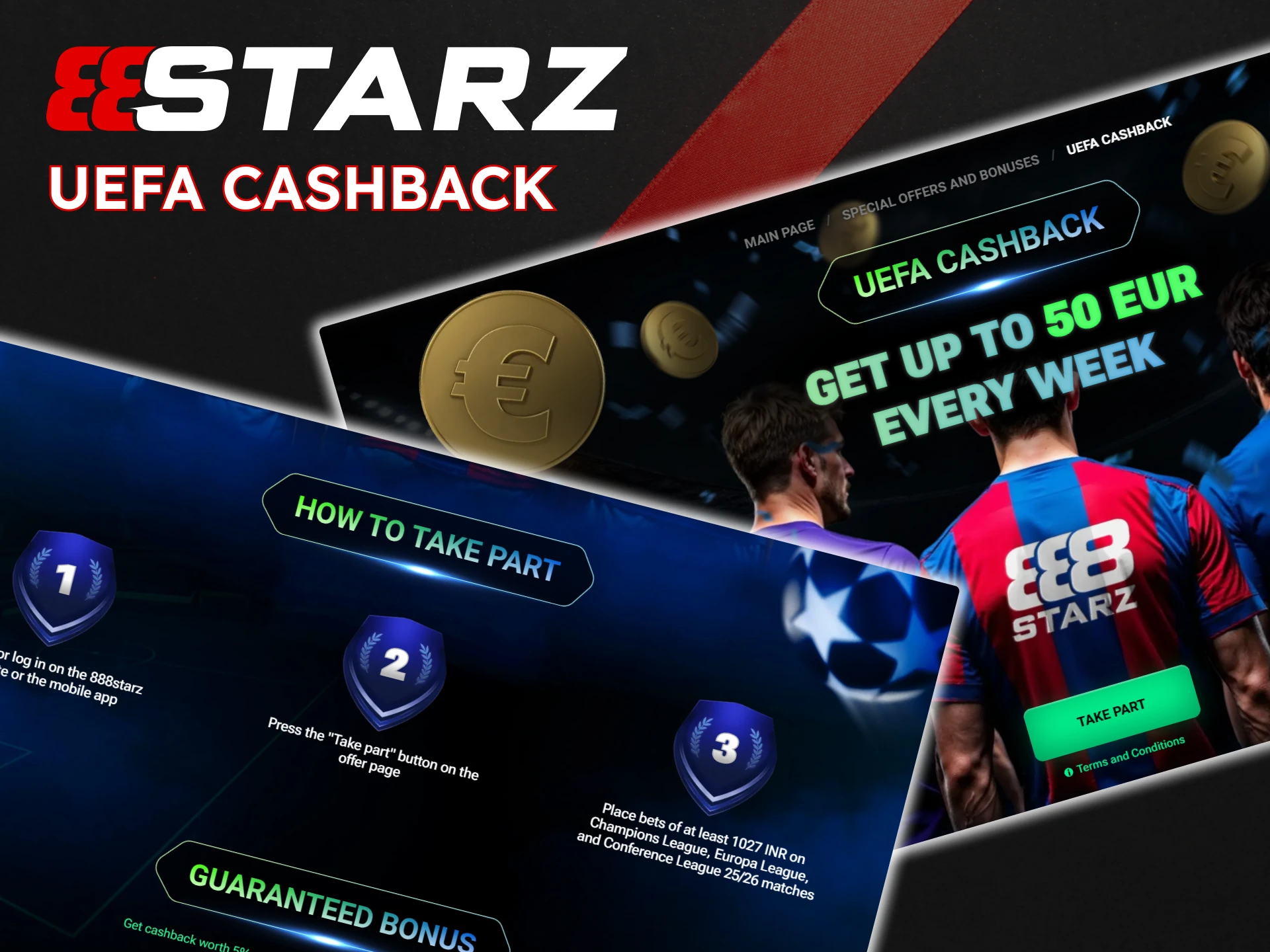 Take part in the UEFA Cashback promotion at 888Starz.